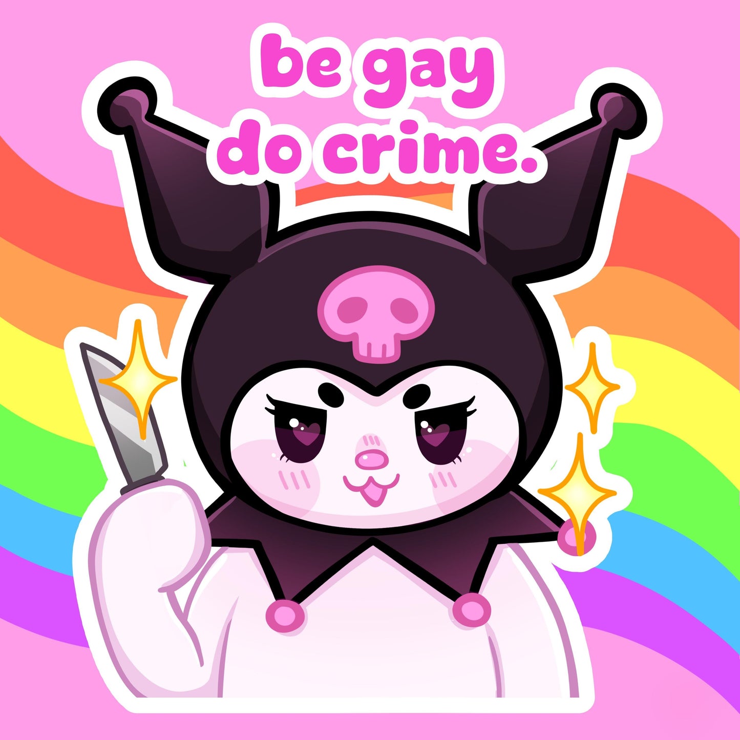 Sanrio Kuromi “Be Gay Do Crime” Fanart Sticker | Holographic + Matte Options